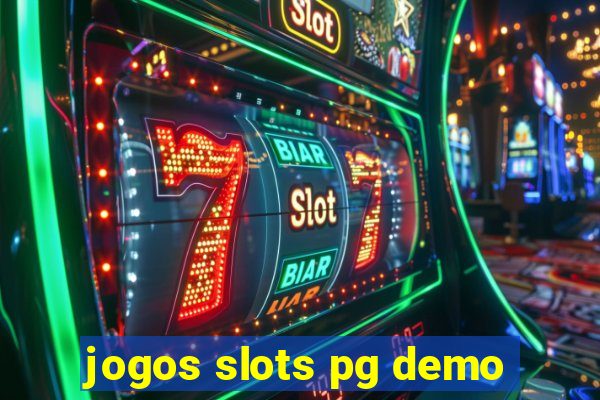 jogos slots pg demo